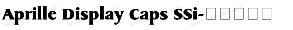 Aprille Display Caps SSi字体转换